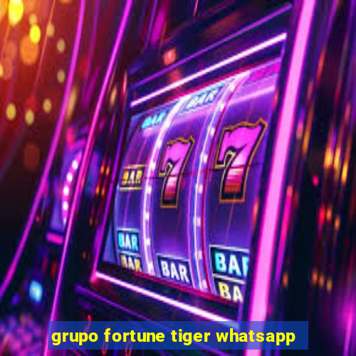 grupo fortune tiger whatsapp